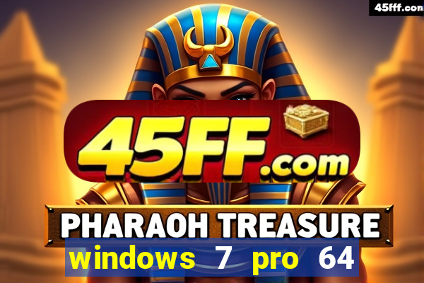 windows 7 pro 64 bits iso